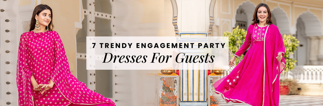 7 Trendy Engagement Party Dresses For Guests
