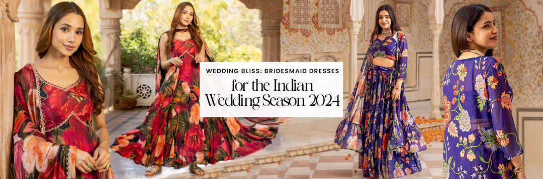 Bridesmaid Dresses for the Indian Wedding Season