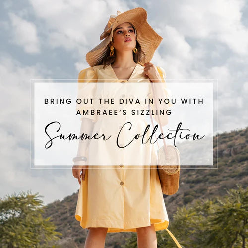 Bring Out The Diva With Ambraee’s Sizzling Summer Collection