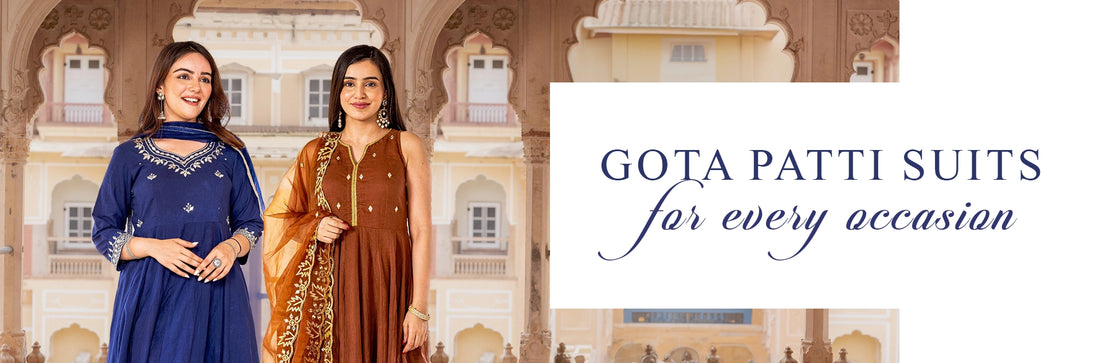 Gota Patti Suits for Every Occasion