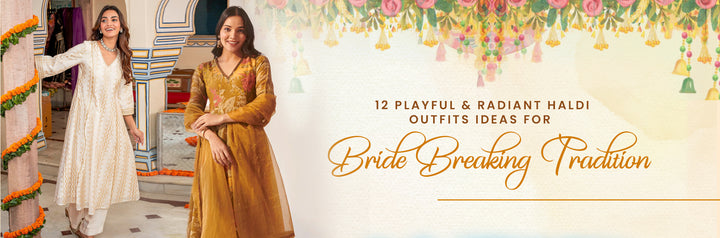 Haldi Outfits Ideas For Bride